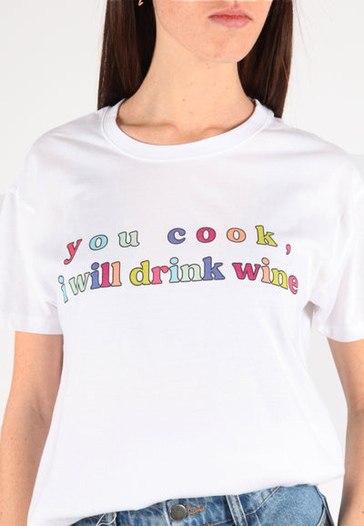 T-Shirt Donna "You Cook, I Drink"
