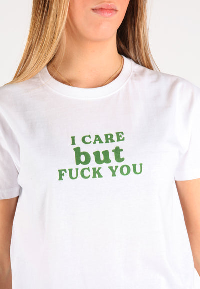 T-Shirt Donna "I care but fuck you"