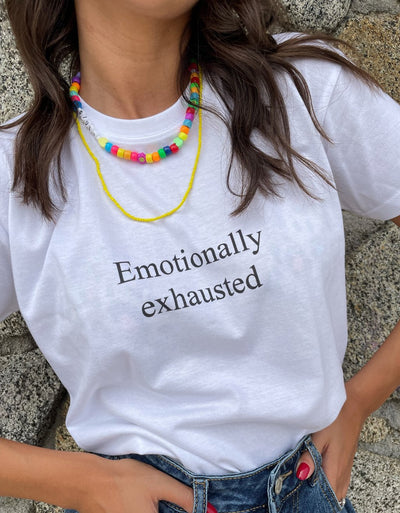 T-Shirt Donna "Emotionally exhausted" - dandalo