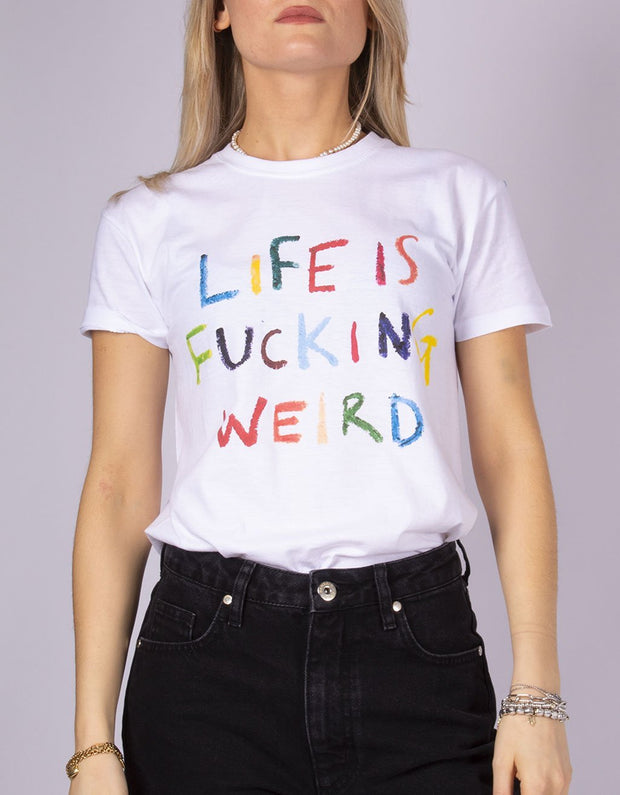 T-Shirt Donna "Life is Fucking Weird" - dandalo