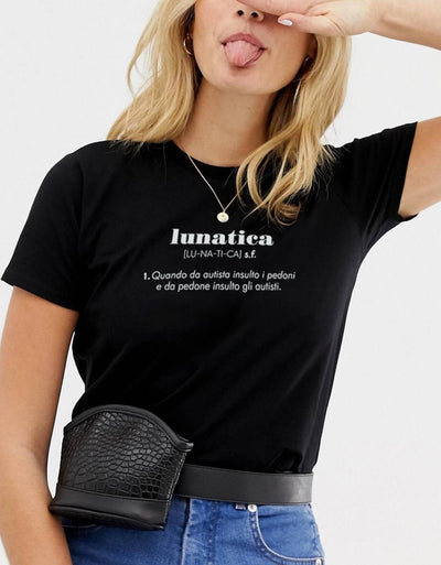 T-Shirt Donna "Lunatica" - dandalo