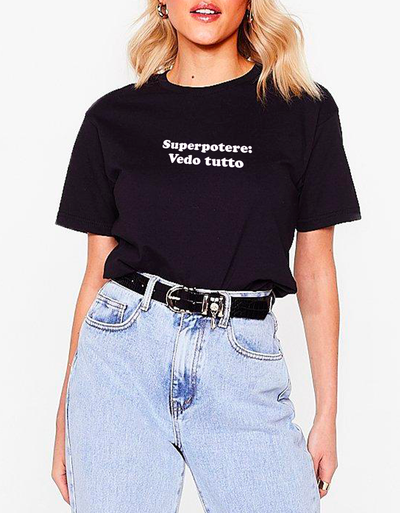T-Shirt Donna "Superpotere vedo tutto"
